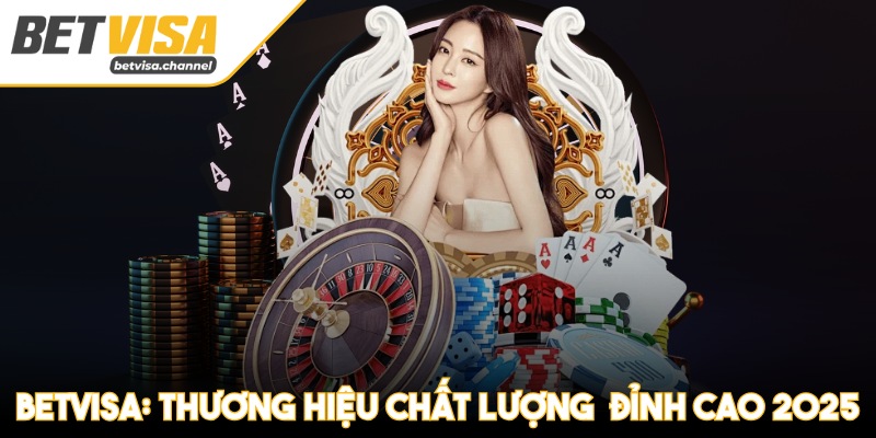 Khám Phá Betvisa - Nơi Kết Nối Đam Mê Cá Cược Trực Tuyến